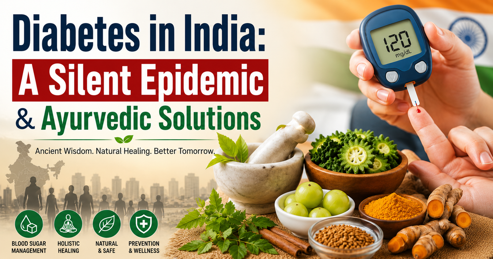 Diabetes in India: A Silent Epidemic & Ayurvedic Solutions